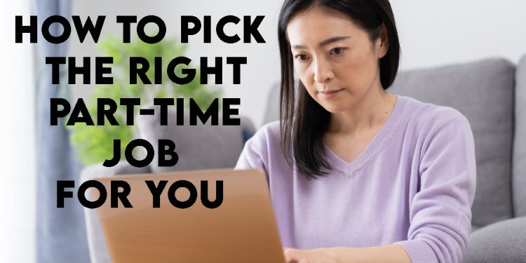 How to pick the right part-time job for you