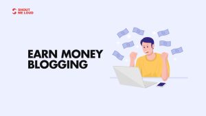 How to make money as blogger